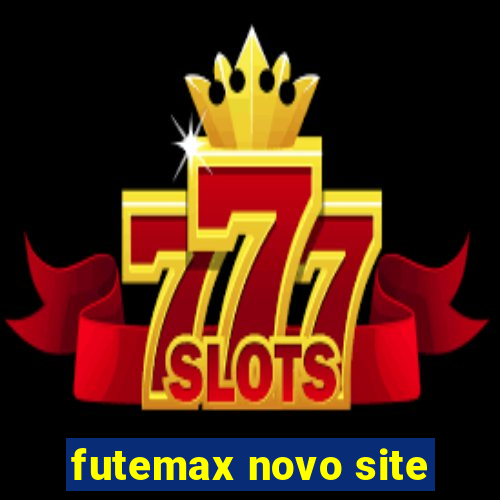 futemax novo site